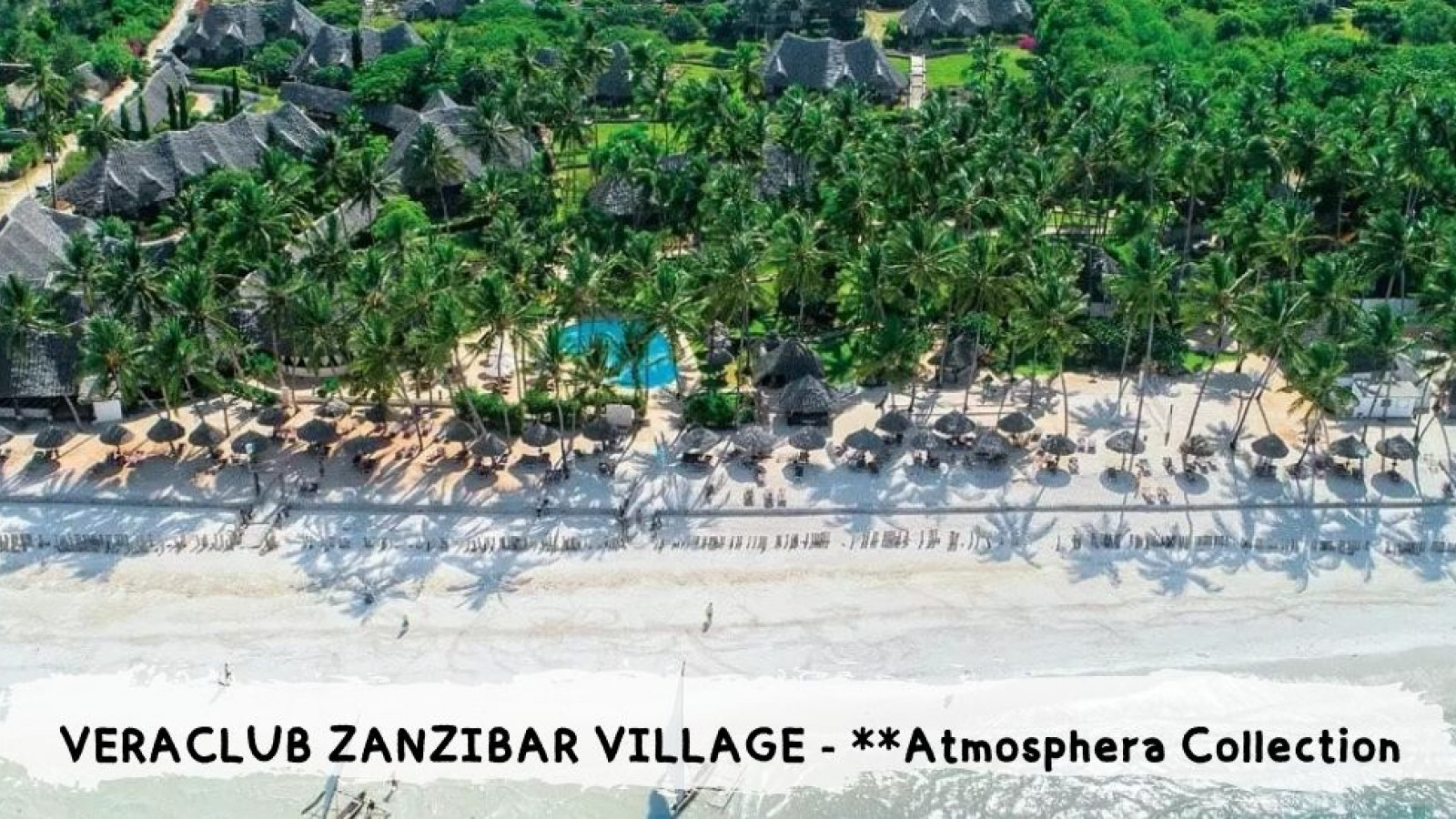 2026 veraclub zanzibar village IN3