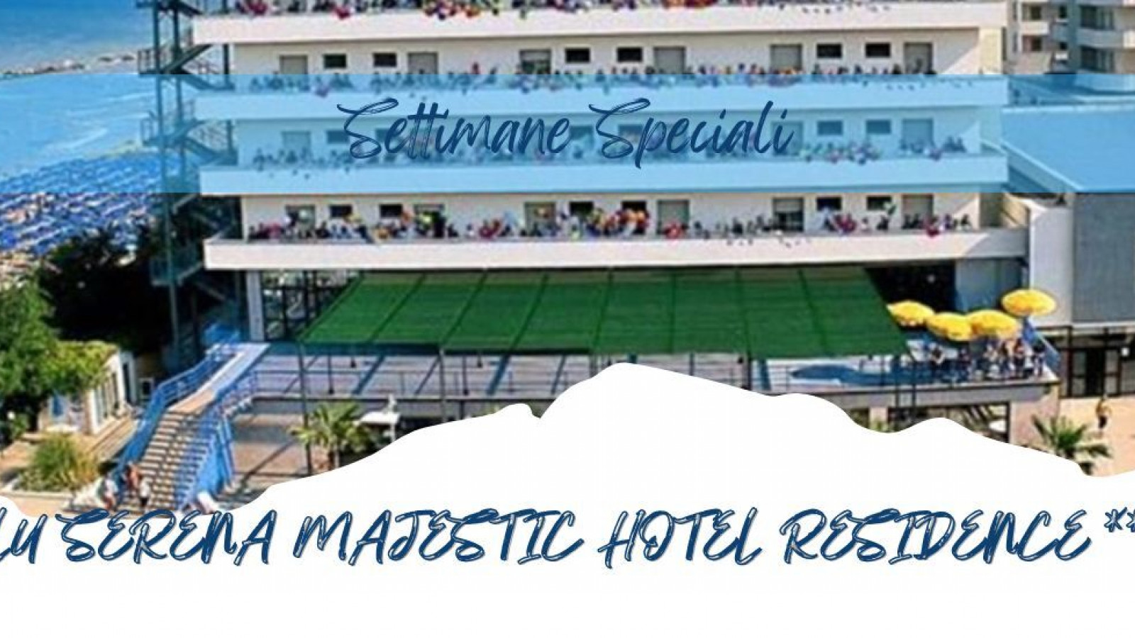 2025 abruzzo serena majestic hotel spec IN3